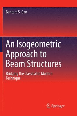 bokomslag An Isogeometric Approach to Beam Structures