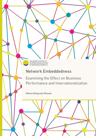 Milena Ratajczak-Mrozek - Network Embeddedness, Häftad