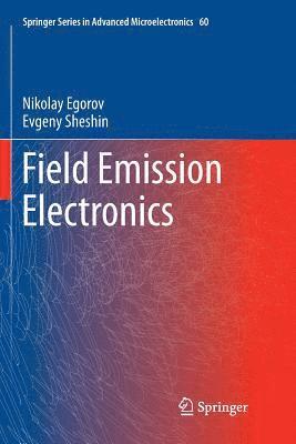 Field Emission Electronics 1