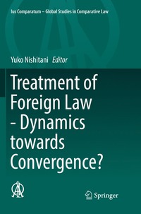 bokomslag Treatment of Foreign Law - Dynamics towards Convergence?