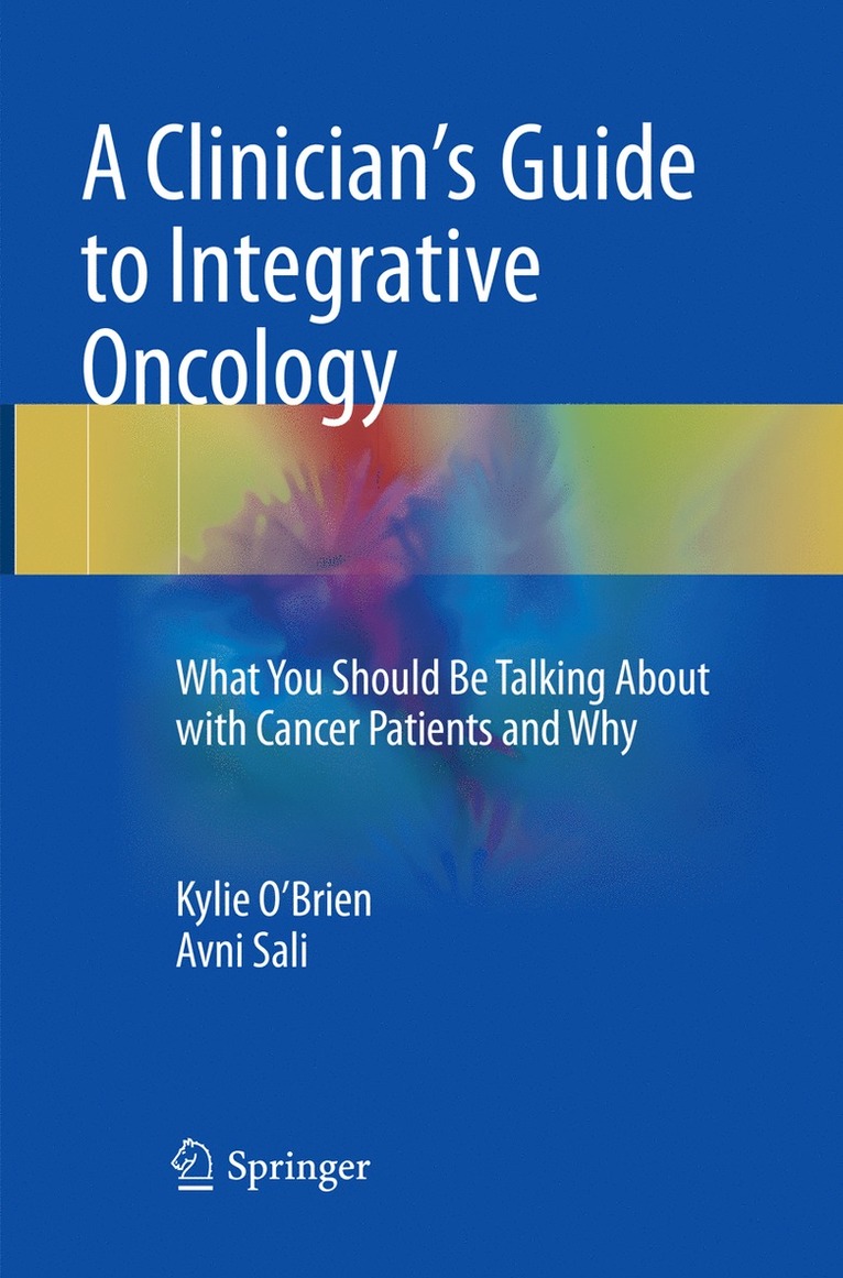 A Clinician's Guide to Integrative Oncology 1