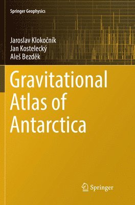 Gravitational Atlas of Antarctica 1