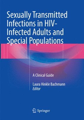 bokomslag Sexually Transmitted Infections in HIV-Infected Adults and Special Populations