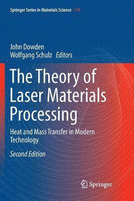 The Theory of Laser Materials Processing 1
