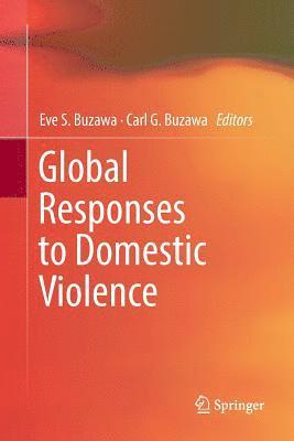 Global Responses to Domestic Violence 1
