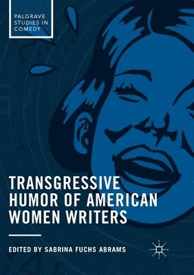 bokomslag Transgressive Humor of American Women Writers