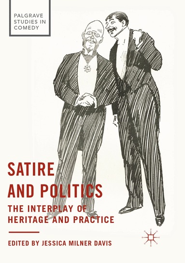 Jessica Milner Davis - Satire and Politics, Häftad