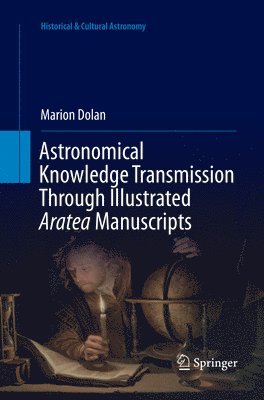 Astronomical Knowledge Transmission Through Illustrated Aratea Manuscripts 1