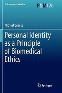 bokomslag Personal Identity as a Principle of Biomedical Ethics