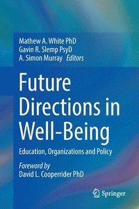 bokomslag Future Directions in Well-Being