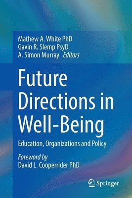 bokomslag Future Directions in Well-Being