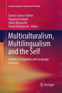 bokomslag Multiculturalism, Multilingualism and the Self