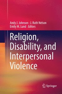 bokomslag Religion, Disability, and Interpersonal Violence
