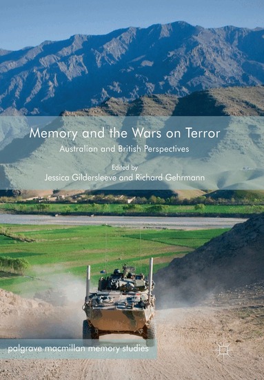 Jessica Gildersleeve, Richard Gehrmann - Memory and the Wars on Terror, Häftad