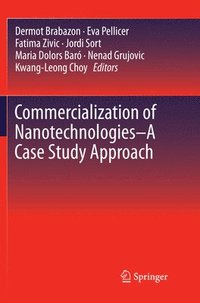 bokomslag Commercialization of Nanotechnologies-A Case Study Approach