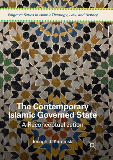 Joseph J. Kaminski - Contemporary Islamic Governed State, Häftad