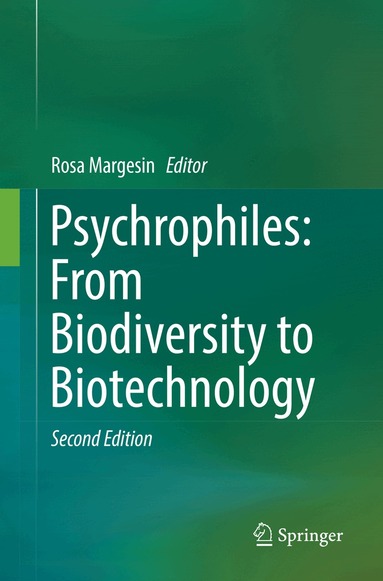 Rosa Margesin - Psychrophiles: From Biodiversity to Biotechnology, Häftad