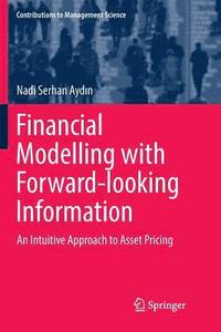 bokomslag Financial Modelling with Forward-looking Information