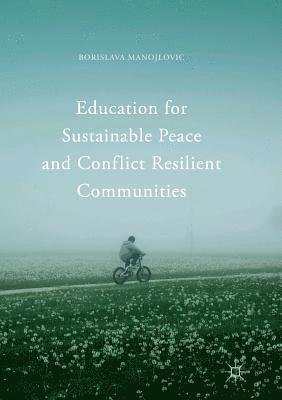 bokomslag Education for Sustainable Peace and Conflict Resilient Communities