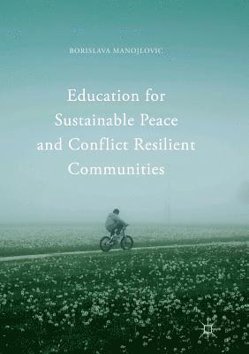 bokomslag Education for Sustainable Peace and Conflict Resilient Communities