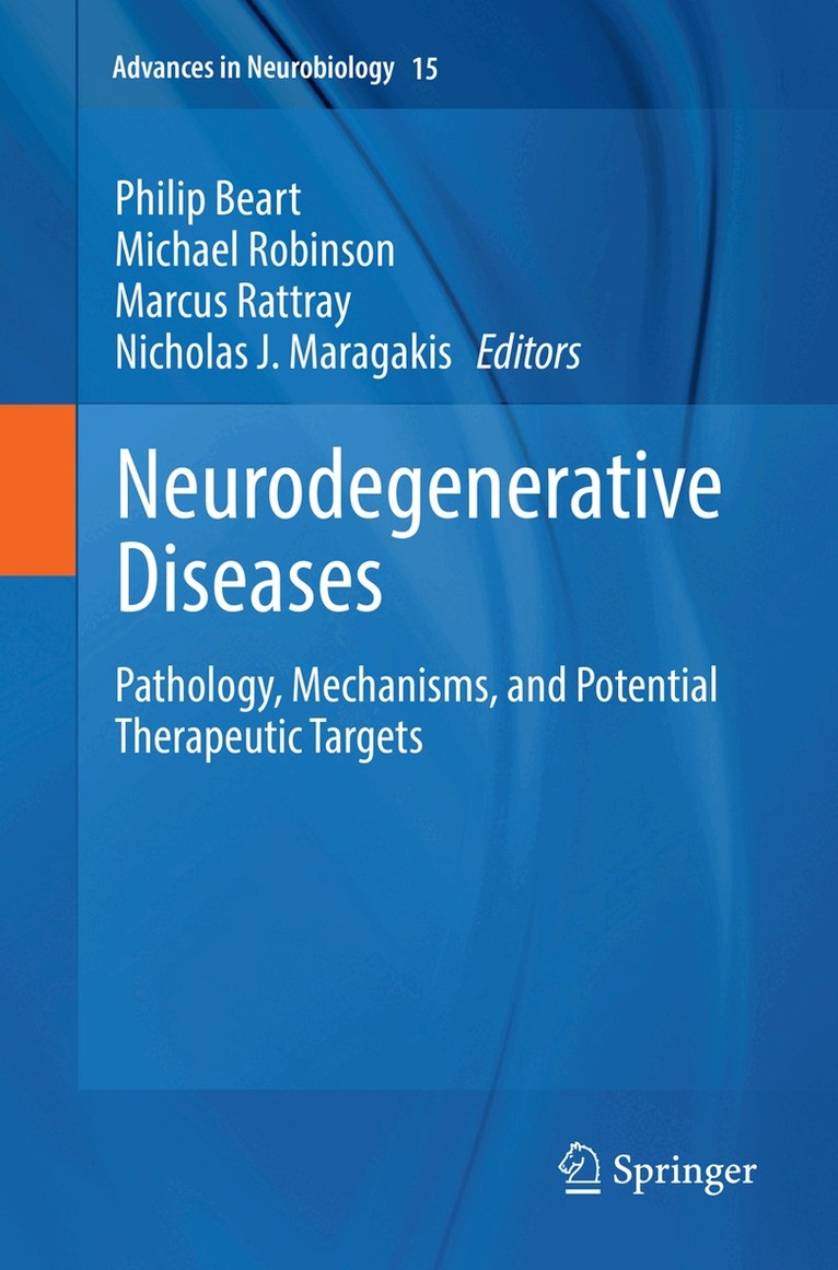 Philip Beart, Michael Robinson, Marcus Rattray, Nicholas J. Maragakis - Neurodegenerative Diseases, Häftad
