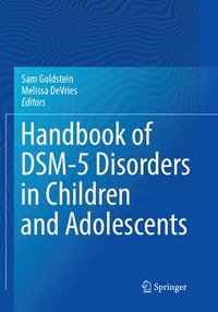 bokomslag Handbook of DSM-5 Disorders in Children and Adolescents