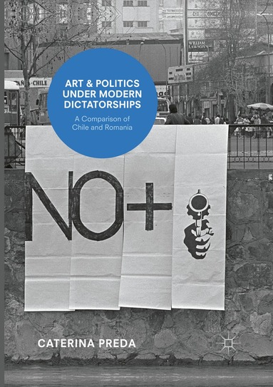 Caterina Preda - Art and Politics under Modern Dictatorships, Häftad
