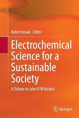 Electrochemical Science for a Sustainable Society 1