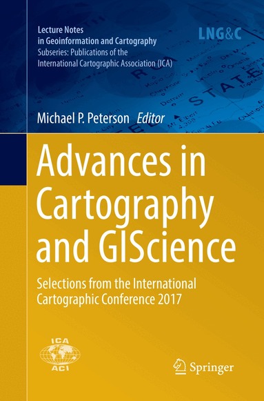 Michael P. Peterson - Advances in Cartography and GIScience, Häftad