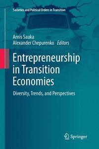 bokomslag Entrepreneurship in Transition Economies