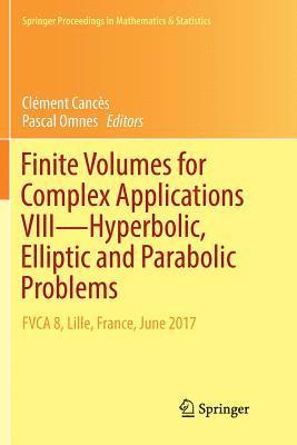 Finite Volumes for Complex Applications VIII - Hyperbolic, Elliptic and Parabolic Problems 1