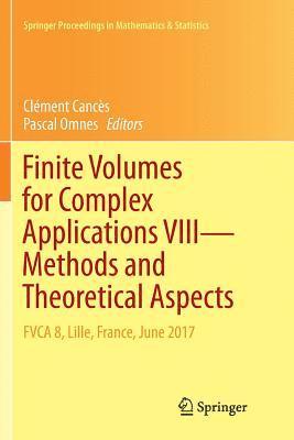 Finite Volumes for Complex Applications VIII - Methods and Theoretical Aspects 1