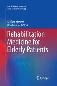 bokomslag Rehabilitation Medicine for Elderly Patients