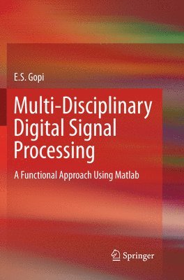 bokomslag Multi-Disciplinary Digital Signal Processing