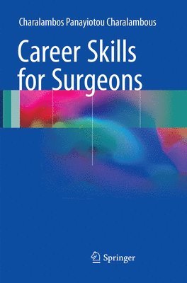Charalambos Panayiotou Charalambous - Career Skills for Surgeons, Häftad