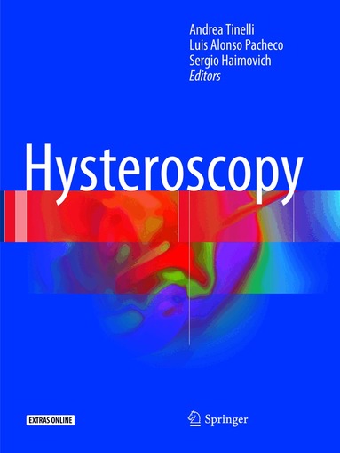 Andrea Tinelli, Luis Alonso Pacheco, Sergio Haimovich - Hysteroscopy, Häftad