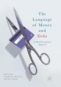 bokomslag The Language of Money and Debt