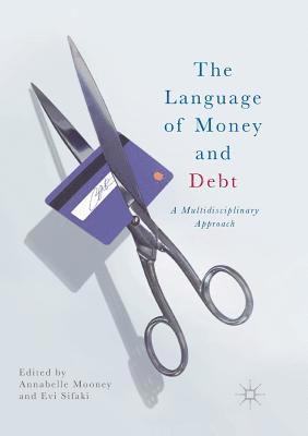 The Language of Money and Debt 1