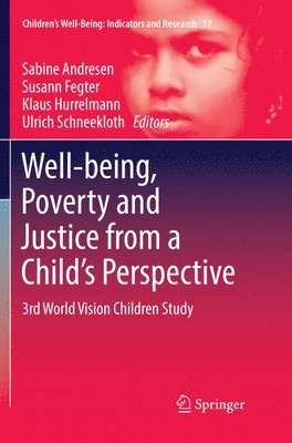 bokomslag Well-being, Poverty and Justice from a Child's Perspective