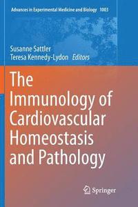 bokomslag The Immunology of Cardiovascular Homeostasis and Pathology