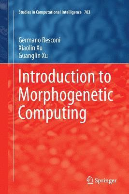 Introduction to Morphogenetic Computing 1