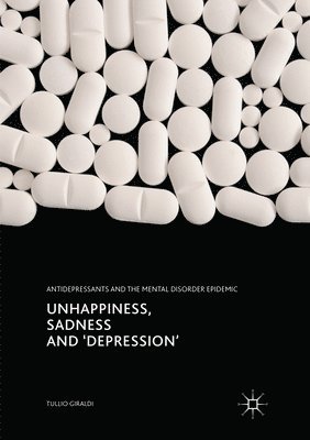 Unhappiness, Sadness and 'Depression' 1