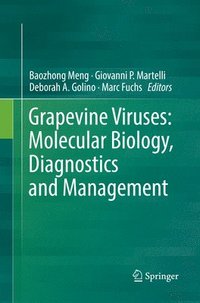 bokomslag Grapevine Viruses: Molecular Biology, Diagnostics and Management