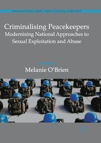 bokomslag Criminalising Peacekeepers