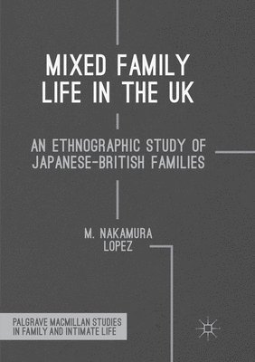 Mixed Family Life in the UK 1