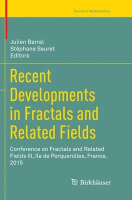 bokomslag Recent Developments in Fractals and Related Fields