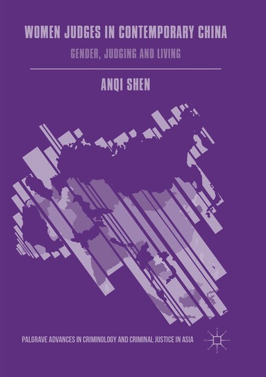 Anqi Shen - Women Judges in Contemporary China, Häftad