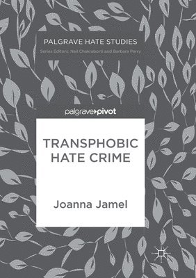bokomslag Transphobic Hate Crime
