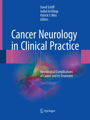 David Schiff, Isabel Arrillaga, Patrick Y. Wen - Cancer Neurology in Clinical Practice, Häftad