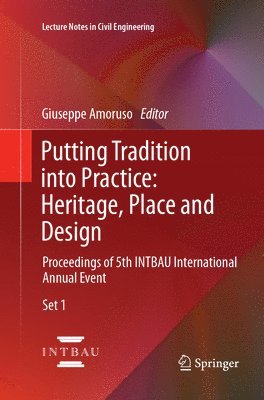 Giuseppe Amoruso - Putting Tradition into Practice: Heritage, Place and Design, Häftad